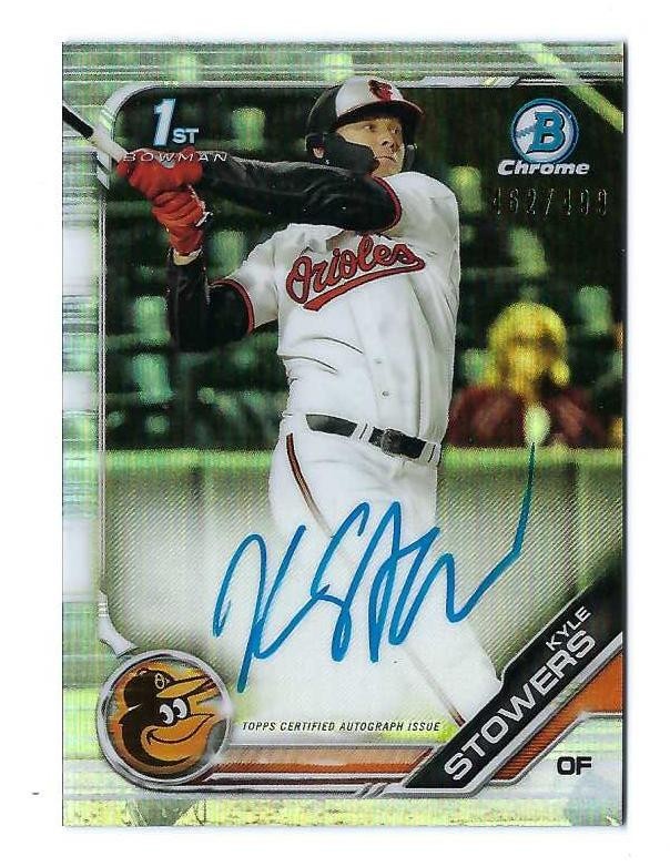 2019 Bowman Chrome Draft Ref RC Auto #462/499 Kyle Stowers