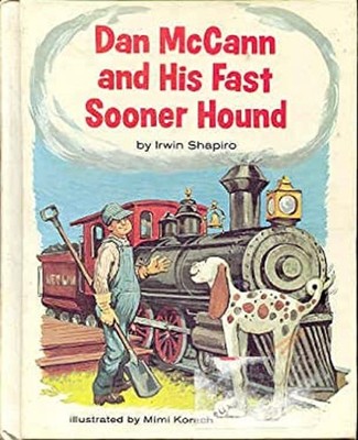Dan McCann and His Fast Sooner Hound Hardcover Irwin Shapiro