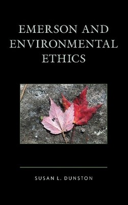 Susan Dunston Emerson and Environmental Ethics (Taschenbuch)