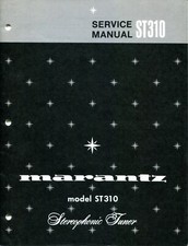 Vintage Marantz Model ST-310 Stereophonic Tuner Service Manual