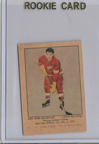 1951 52 Parkhurst #Alex Delvecchio Rookie Detroit Red Wings Hall of Fame