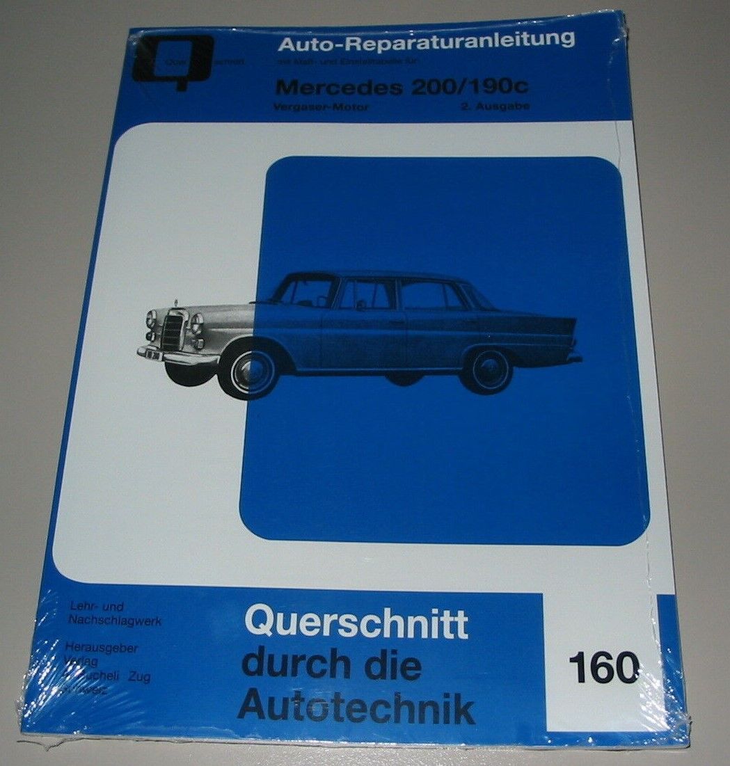 Thumbnail - Reparaturanleitung Mercedes 200 / 190 C W 110 Heckflosse Mit Vergaser