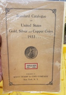 "Catalogue of United States Gold Silver and Copper Coins 1933" by Scott Stamp