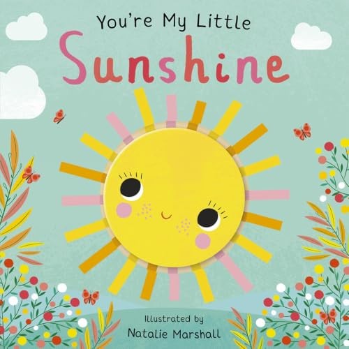 You're My Little Sunshine by Nicola Edwards, Natalie Marshall - 9781838914417 - Image 5