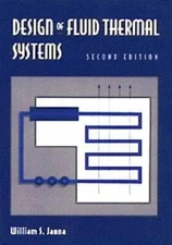 Design of Fluid Thermal Systems - Paperback By Janna, William S. - GOOD