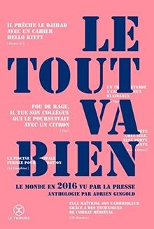 Le tout va bien : 2016  von Gingold, Adrien | Buch | Zustand sehr gut
