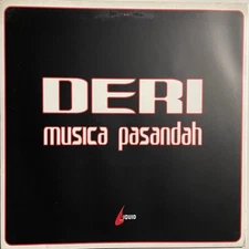 DERI🔹musica Pasandah🔹 Vinile 12 Mix 🔹2001 LIQUID SOUND￼