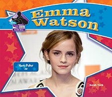 Emma Watson : Harry Potter Star Hardcover Sarah Tieck