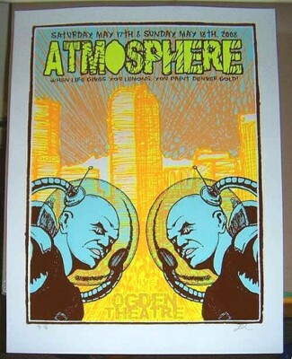Atmosphere Ogden Theatre Denver Colorado May 18th 2008 Rare Poster S/N Kuhn