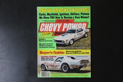 Chevy Power Quarterly March 1978 Bracket Killers Super Vette Magazine