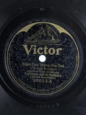 Fred Hamm - 78 RPM Victor Batwing - Sugar Foot Stomp Fox Trot / Slippery - R6A