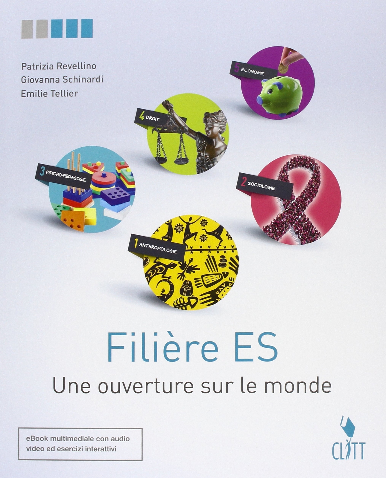 9788808521125 Filière es. Une ouverture sur le monde. Per le Sc...gua francese]
