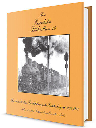 Thumbnail - Alfred Horn / Die Österreichischen Bundesbahnen In Der