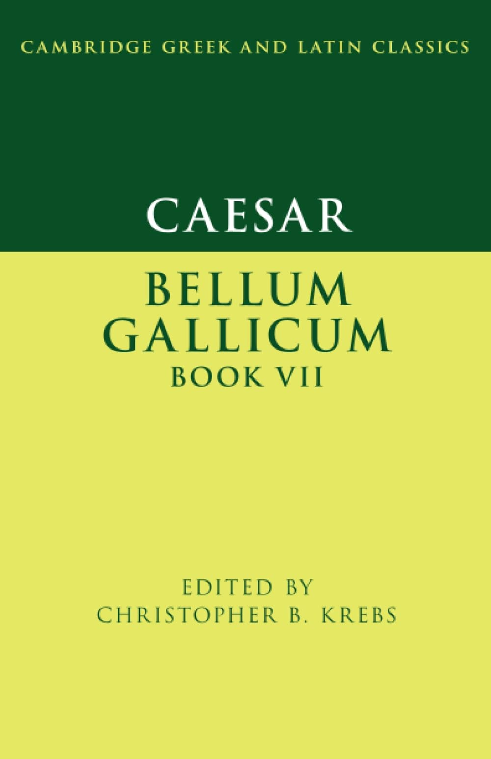 Caesar: Bellum Gallicum Book VII by Christopher B. Krebs - 9781009177146 - Image 5