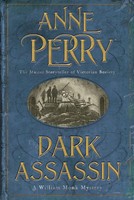 Anne Perry | Dark Assassin (William Monk Mystery, Book 15) | Taschenbuch (2006)
