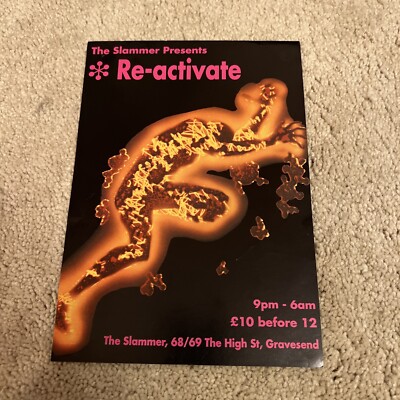 The Slammer Re-activate GRAVESEND 90s Not Rave Flyer A5