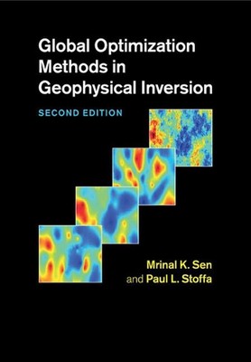 Global Optimization Methods in Geophysical Inversion by Mrinal K. Sen (English) 