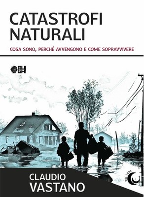Buch - Claudio Vastano - Naturkatastrophen. Was sie sind, weil sie passieren und wie