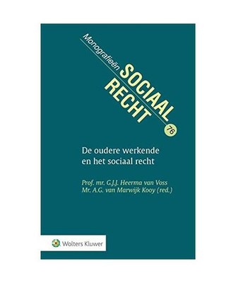 De oudere werkende en het sociaal recht, Heerma van Voss, G.J.J.