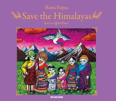 Save the Himalayas Hardcover Rima Fujita