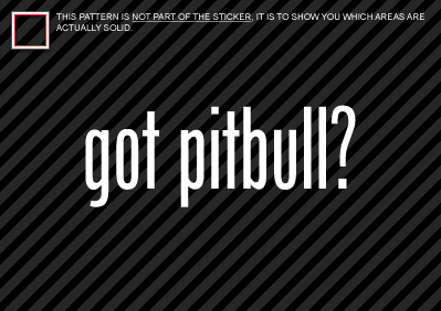 (2) GOT PITBULL Sticker Decal Die dog breed canine - Foto 1 di 1