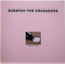 THE CRUSADERS / SCRATCH - LIVE AT ROXY / FUSION / VICTOR JAPAN VIM-5557