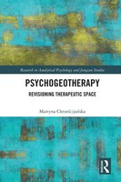 Psychogeotherapy | Martyna Chrze¿Cija¿Ska | Revisioning Therapeutic Space | Buch