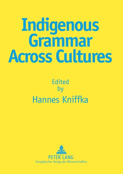 Hannes Kniffka | Indigenous Grammar Across Cultures | Taschenbuch | Englisch-image