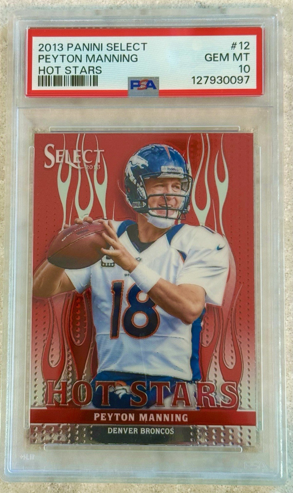 2013 Panini Select Hot Stars Peyton Manning PSA 10!! Gem Mint!! Denver Broncos view 3
