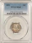 1891 LIBERTY SEATED DIME – PCGS MS-62!