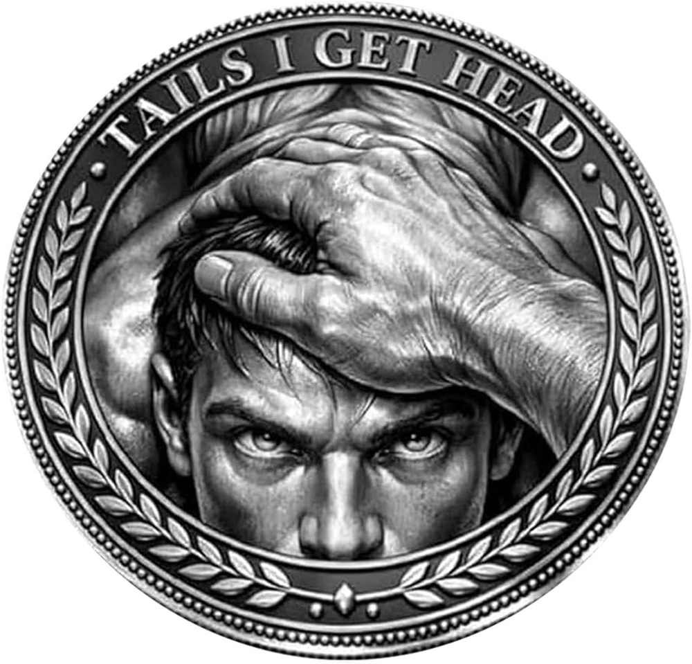 Funny Heads and Tails Challenge Decision Coin Heads I Get Tail/Tails I Get Head