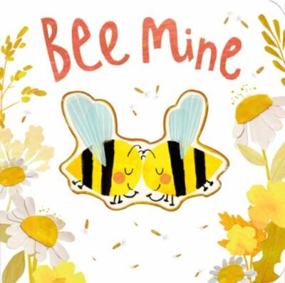 Bee Mine; Cozy Animal Tales - board book, 1680106392, Patricia Hegarty