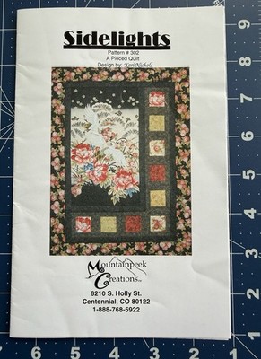 Sidelights Quilt Pattern 302 Pieced Quilt Kari Nichols Mountainpeek Creations