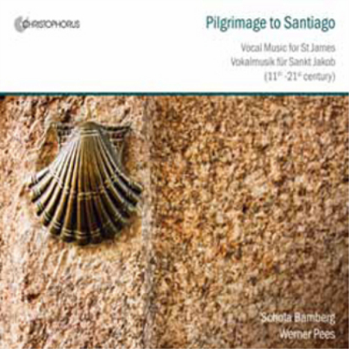 Schola Bamberg Pilgrimage to Santiago: Vocal Music for St. James (CD) Album