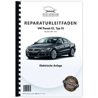 VW Passat CC 35 2008-2016 Elektrische Anlage Elektrik Systeme Werkstatthandbuch