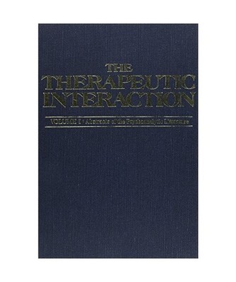 Therapeutic Interaction: Classical Psychoanalysis and Its Applications: Classica