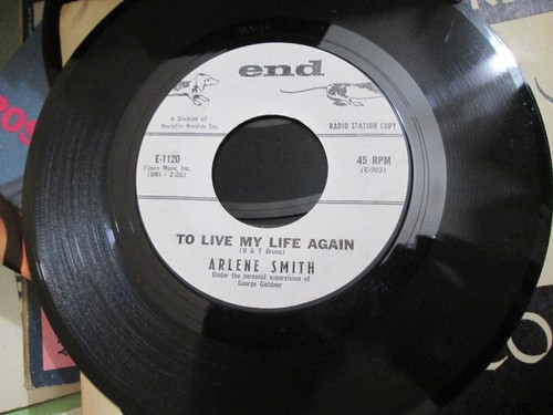 ARLENE SMITH To Live My Life Again R&B/northern soul promo 45 END 1120 EXC - Picture 1 of 2