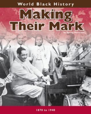 Making Their Mark; World Black Histo- 9781432923860, library bindi, Hermann, new