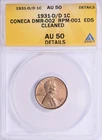 1931-D/D Lincoln Cent CONECA DMR-002 RPM-001 EDS ANACS AU-50 Details Semi-Key