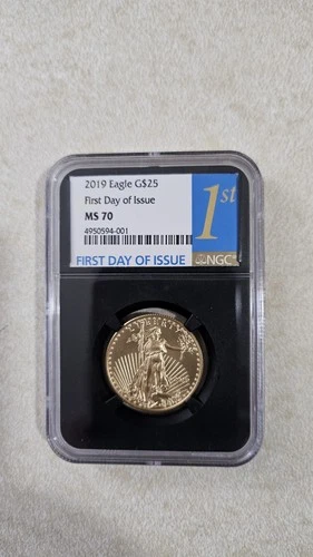 2019 Eagle G$25 First Day Of Issue MS70 Gold Coin Black Label