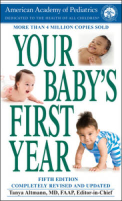 Your Babys First Year: Fifth Edition - Mass Market Paperback - ACCEPTABLE
