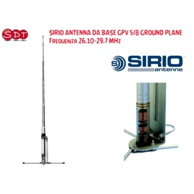 SIRIO ANTENNA DA BASE GPV 5/8 GROUND PLANE, Frequenza 26.10-29.7 MHz