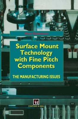 Danielsson - Surface Mount Technology with Fine Pitch Components  The  - X555z
