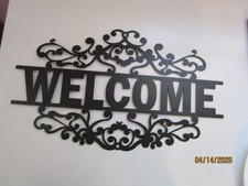 New Metal Welcome Sign Black 18 in wide By 10 High Ready to Hang