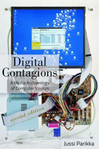Thumbnail - Digital Contagions A Media Archaeology Of Computer Viruses, Second