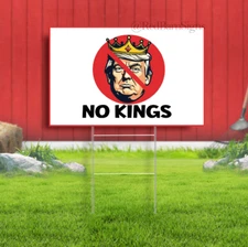 No Kings Anti Trump Indoor Outdoor Yard Sign with metal stakes