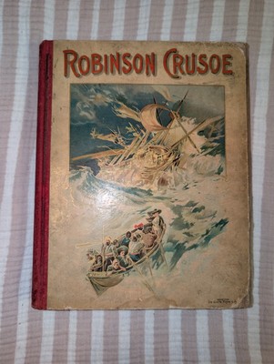 1903 Robinson Crusoe Daniel Defoe DeWolfe Fiske Illustrated HC Antique Rare 