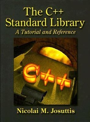 The C++ Standard Library : A Tutorial and Reference Nicolai M. Jo
