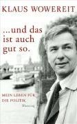 ... und das ist auch gut so: Mein Leben für die Pol... | Buch | Zustand sehr gut