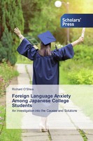Richard O'shea | Foreign Language Anxiety Among Japanese College Students | Buch